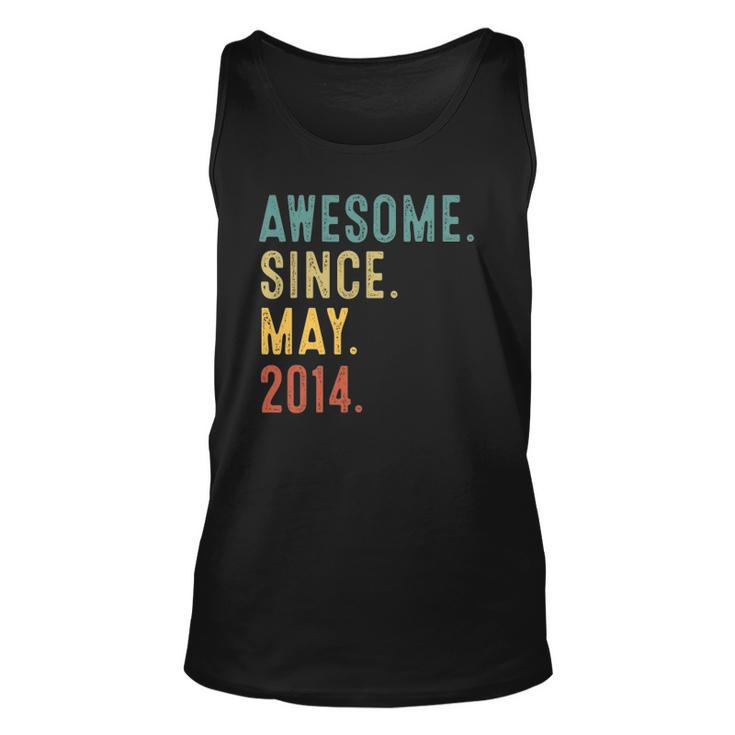 8 Years Old Gifts Awesome Since May 2014 8Th Birthday Unisex Tank Top