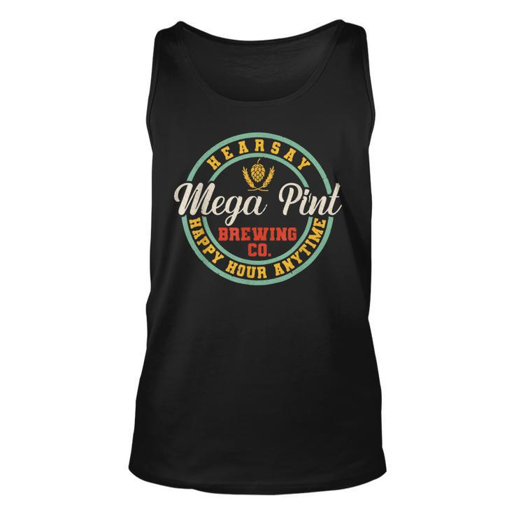A Mega Pint Brewing Co Hearsay Happy Hour Anytime   Unisex Tank Top