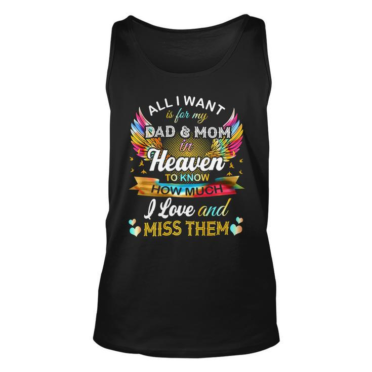 All I Want Is For My Dad & Mom In Heaven 24Ya2 Unisex Tank Top