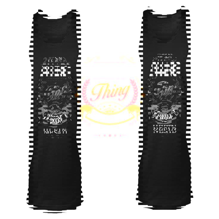 Alling Shirt Family Crest Alling T Shirt Alling Clothing Alling Tshirt Alling Tshirt Gifts For The Alling  Unisex Tank Top