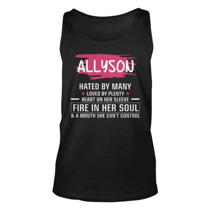Allyson Name Gift   Allyson Hated By Many Loved By Plenty Heart On Her Sleeve Unisex Tank Top