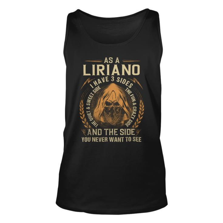 As A Liriano I Have A 3 Sides And The Side You Never Want To See Unisex Tank Top
