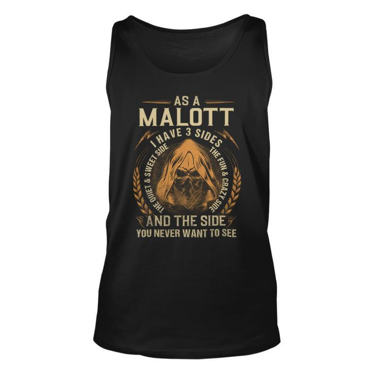 As A Malott I Have A 3 Sides And The Side You Never Want To See Unisex Tank Top