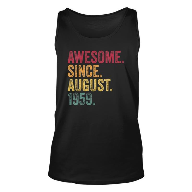 Womens Awesome Since August 1959 63Rd Birthday Vintage Retro Tank Top