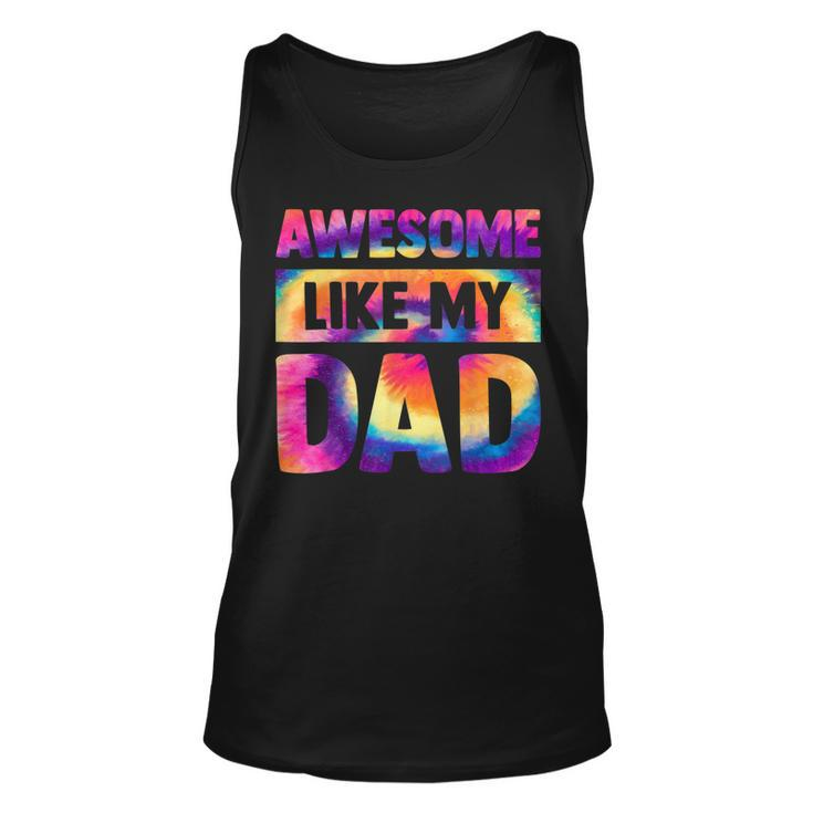Awesome Like My Dad Matching Fathers Day Kids Tie Dye V2 Tank Top