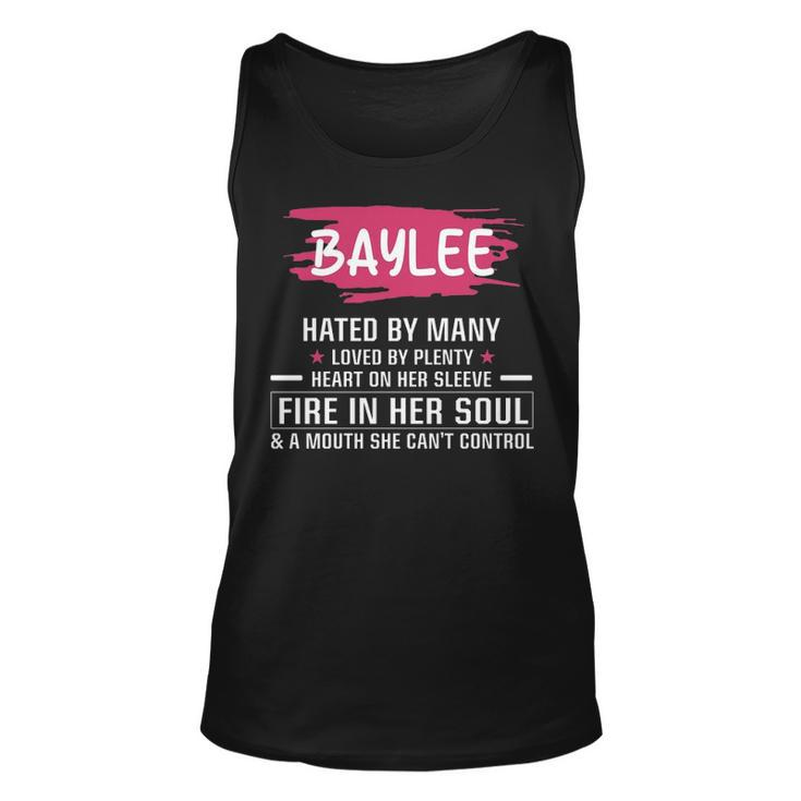 Baylee Name Gift   Baylee Hated By Many Loved By Plenty Heart On Her Sleeve Unisex Tank Top