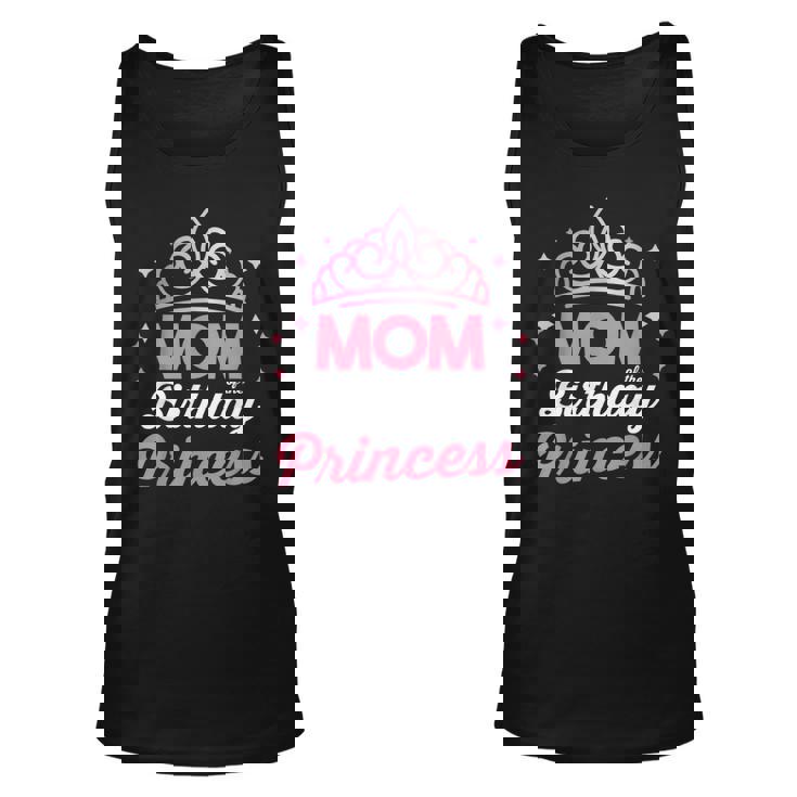 Bday Girl Family Matching Mom Of The Birthday Princess   Unisex Tank Top