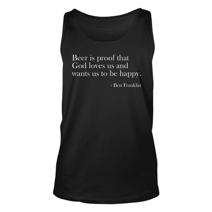 Beer Is Proof That God Loves Us Funny Beer Lover Drinking   Unisex Tank Top