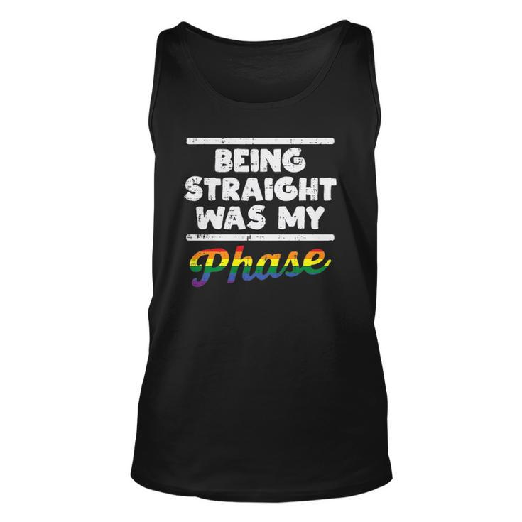 Being Straight Was My Phase Gay Rainbow Pride Flag Lgbtq Unisex Tank Top