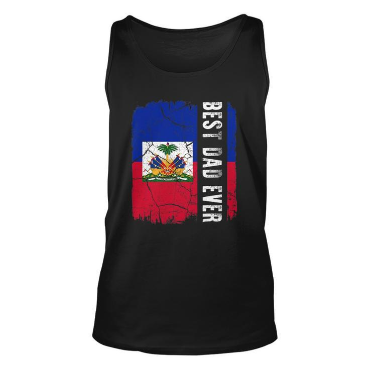 Best Haitian Dad Ever Haiti Daddy Fathers Day Gift Unisex Tank Top