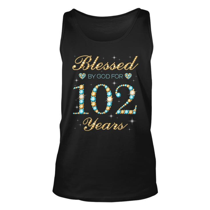 Blessed By God For 102 Years Old 102Nd Birthday Party Cute  Unisex Tank Top
