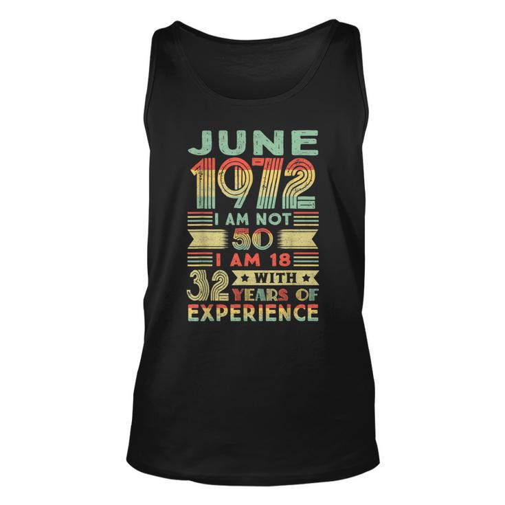 Born June 1972 50Th Birthday Made In 1972 50 Year Old  Unisex Tank Top