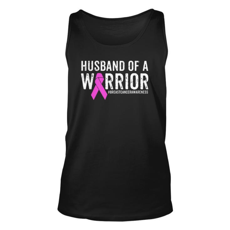Breast Cancer Husband  Awareness Husband Of A Warrior Unisex Tank Top