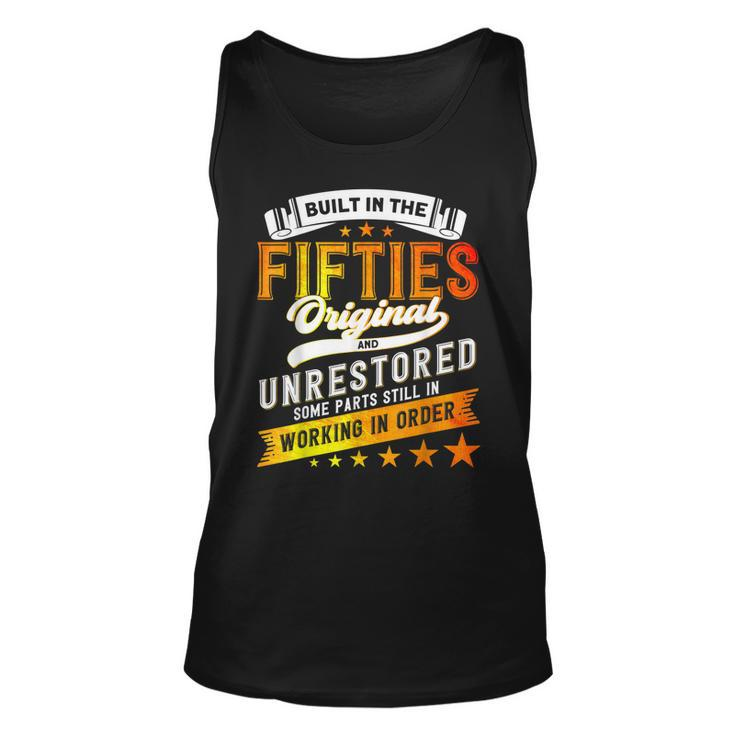 Built In The 50S Birthday Built In The Fifties  Unisex Tank Top