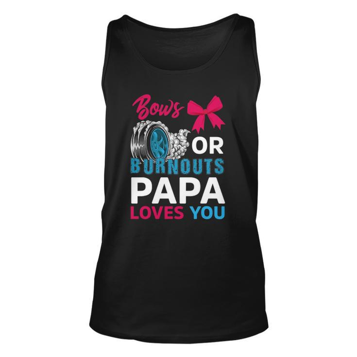 Burnouts Or Bows Papa Loves You Gender Reveal Party Baby Unisex Tank Top