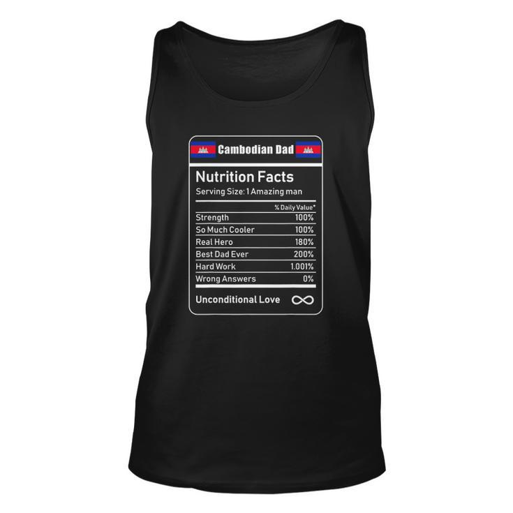 Cambodian Dad Nutrition Facts Fathers Unisex Tank Top