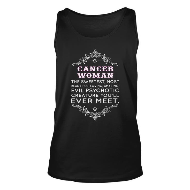 Cancer Woman   The Sweetest Most Beautiful Loving Amazing Unisex Tank Top
