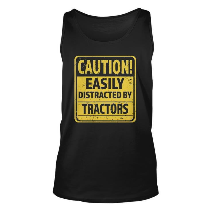 Caution Easily Distracted By Tractors Tractor Lover Tank Top