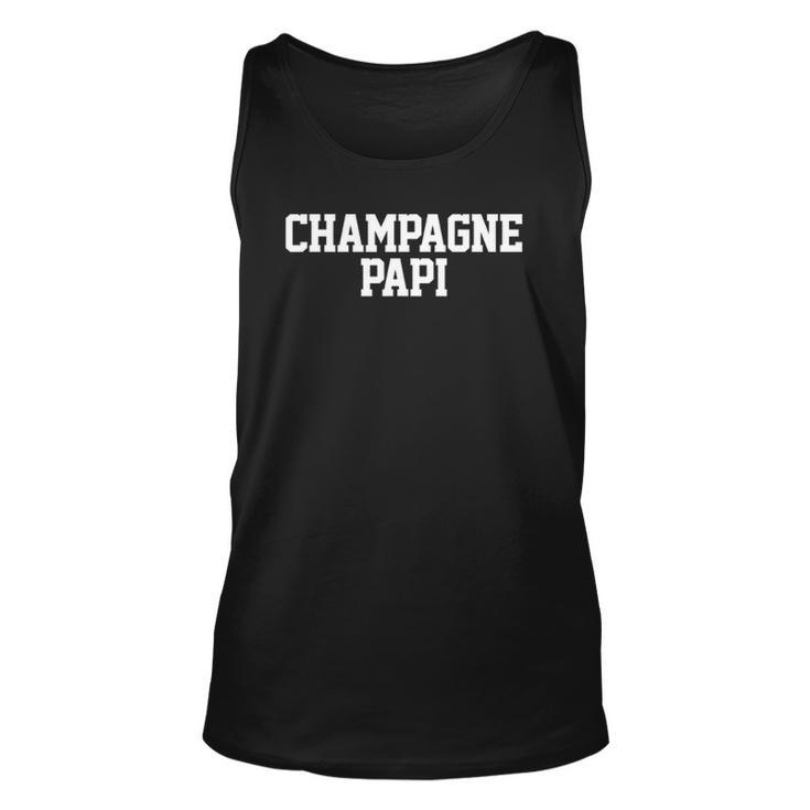 Champagne Papi Dad Fathers Day Love Family Support Tee Unisex Tank Top