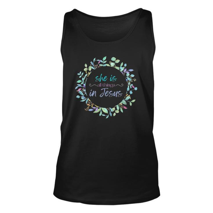 Christian She Is All Things In Jesus Gift Enough Worth Unisex Tank Top