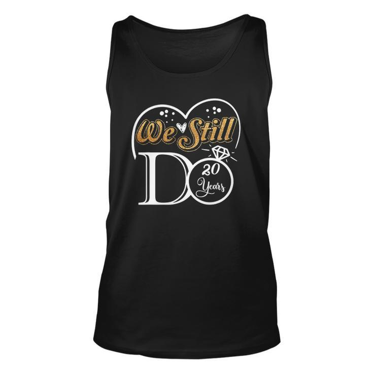 Couple Wedding Anniversary We Still Do 20 Years Married Tank Top