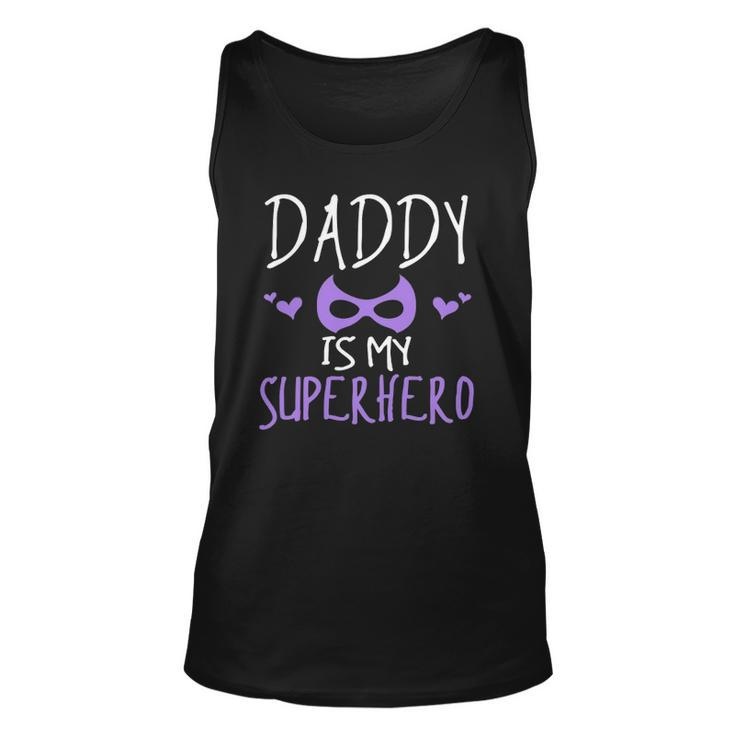 Cute Graphic Daddy Is My Superhero With A Mask Unisex Tank Top