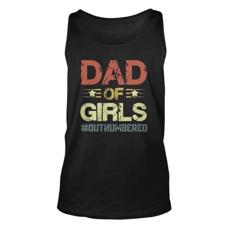 Dad Of Girls  Fathers Day Unisex Tank Top