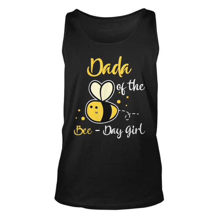 Dada Of The Bee Day Girl Birthday Party  Unisex Tank Top