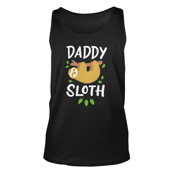 Daddy Sloth Dad Father Fathers Day Lazy Dad Unisex Tank Top