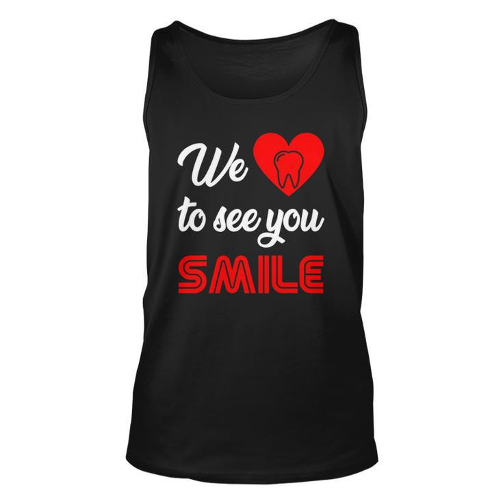 Dentist We Love To See You Smile Technician Hygienist Dental Tank Top