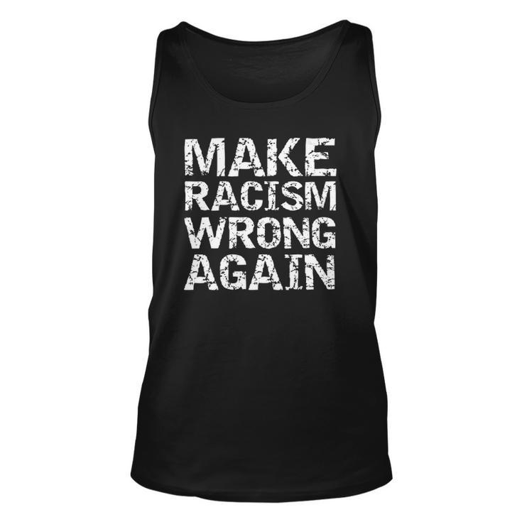 Womens Distressed Equality Quote For Men Make Racism Wrong Again Tank Top