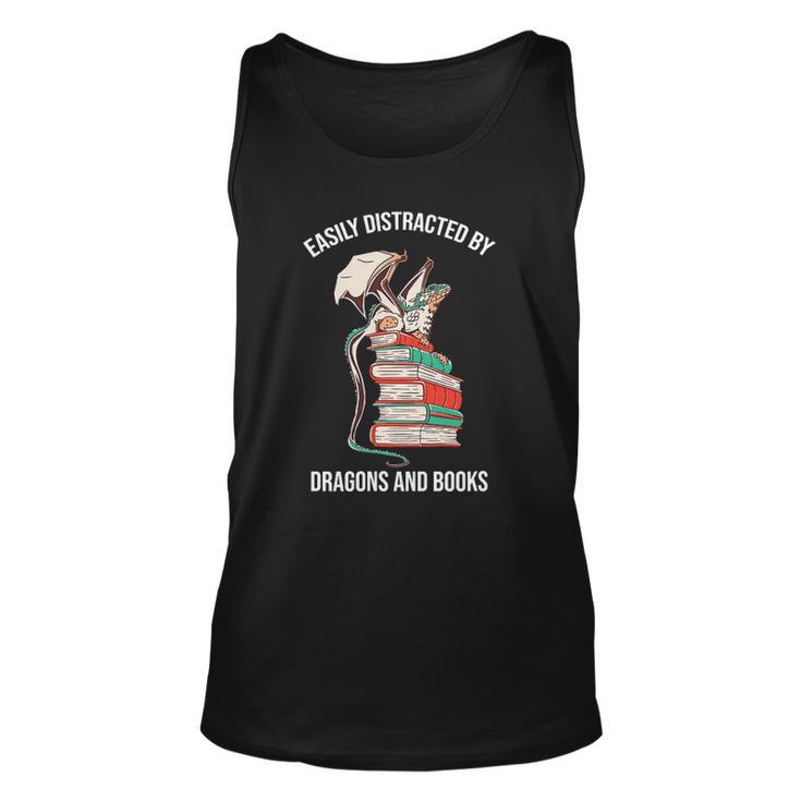 Easily Distracted By Dragons And Books Lover Funny Unisex Tank Top