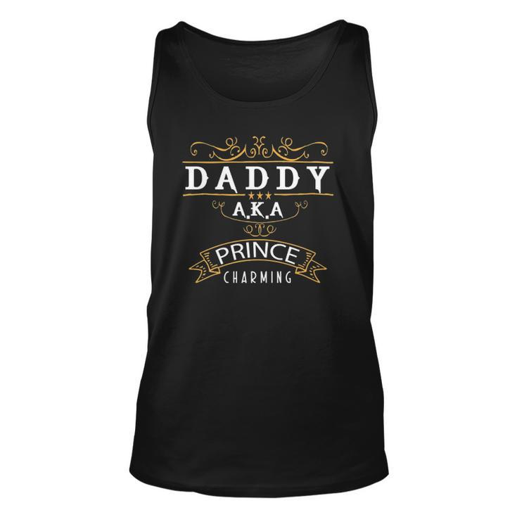 Fathers Day Funny Cute  Daddy Aka Prince Charming Unisex Tank Top