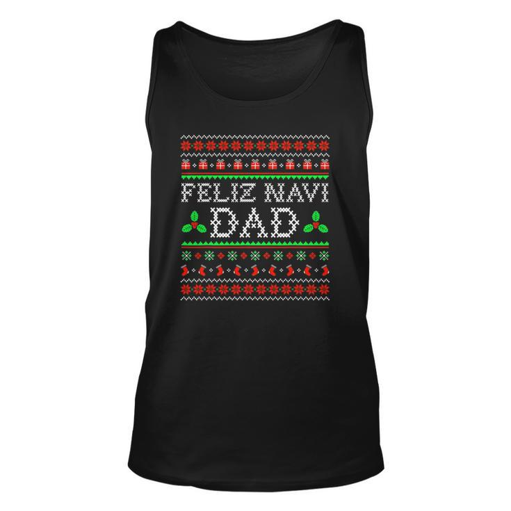 Feliz Navi Dad Ugly Christmas  Daddy Claus Unisex Tank Top