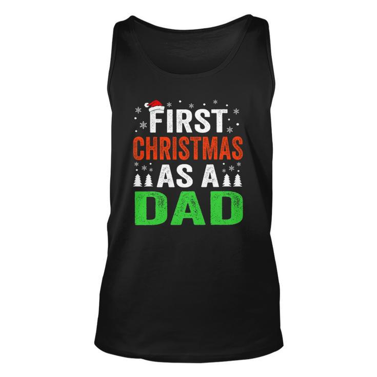 First Christmas As A Dad New Dad 1St Christmas Newborn Daddy Tank Top