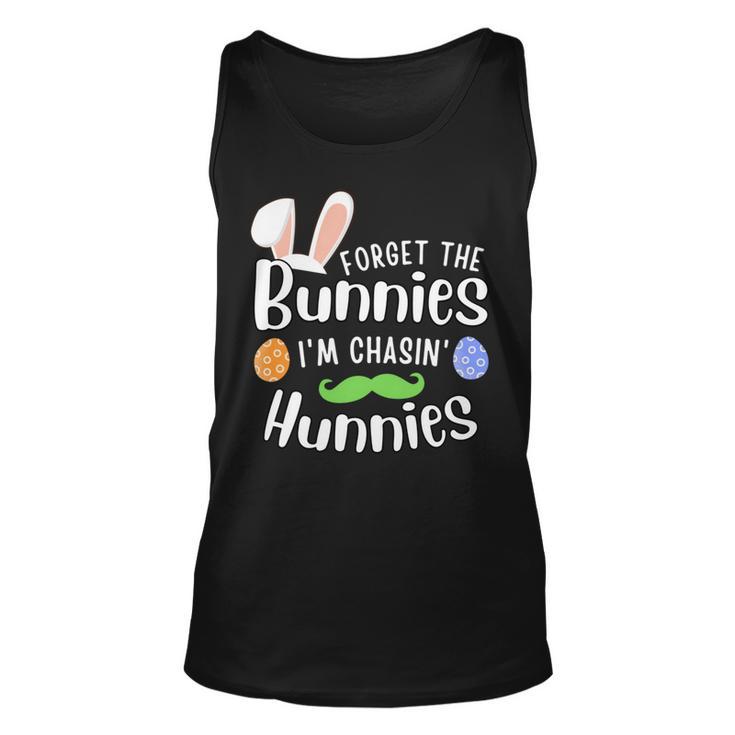 Forget The Bunnies Im Chasing Hunnies Funny Boys Easter Gift Unisex Tank Top