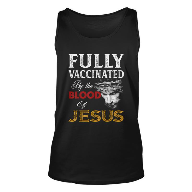 Fully Vaccinated By The Blood Of Jesus Christian Jesus Faith  V2 Unisex Tank Top