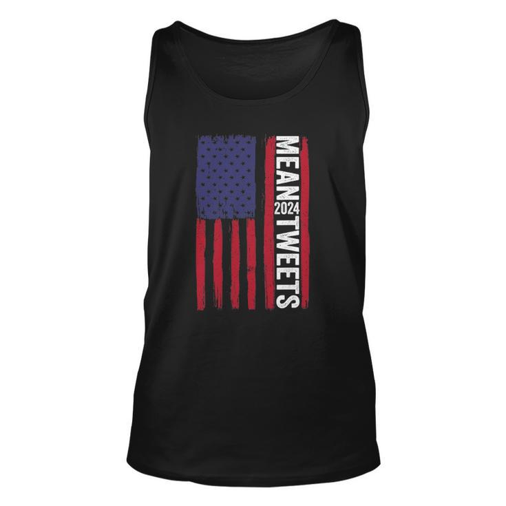 Funny 2024 Mean Tweets 4Th Of July Election Unisex Tank Top