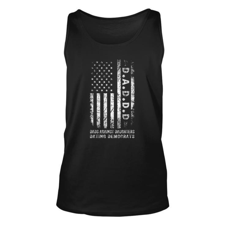 Funny Daddd  Dads Against Daughters Dating Democrats Unisex Tank Top