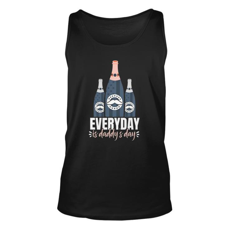 Funny Everyday Is Daddys Day Fathers Day Gift For Dad Unisex Tank Top