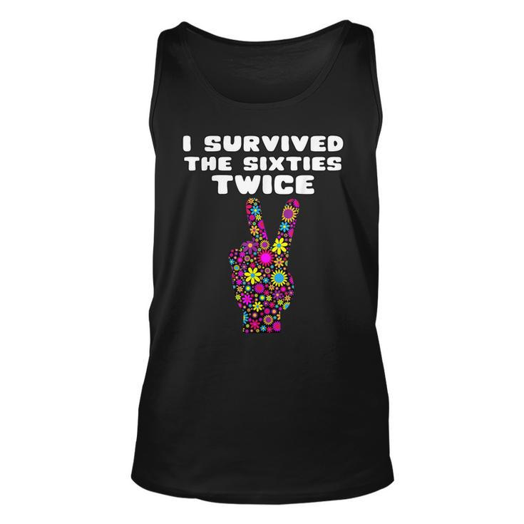Funny I Survived The Sixties Twice - Birthday  Gift  Unisex Tank Top
