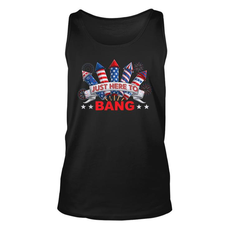 Funny Im Just Here To Bang  4Th Of July Mens Womens Kids  Unisex Tank Top
