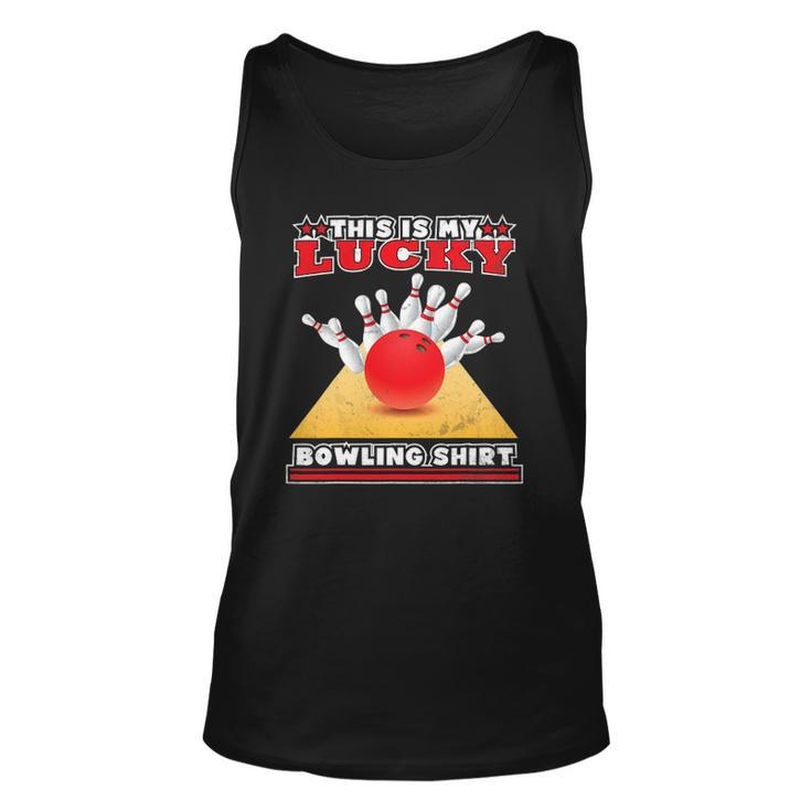 Funny Lucky Bowling Lover Graphic For Women And Men Bowler Unisex Tank Top