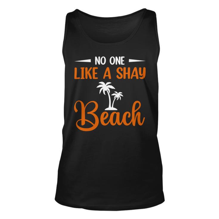 Funny No One Like A Shay Beach Palm Tree Summer Vacation Unisex Tank Top