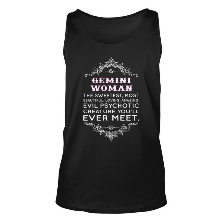 Gemini Woman   The Sweetest Most Beautiful Loving Amazing Unisex Tank Top