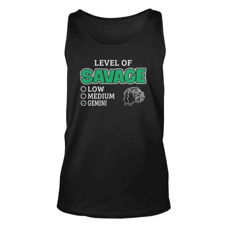 Gemini Zodiac Sign Level Of Savage Funny Quote Unisex Tank Top