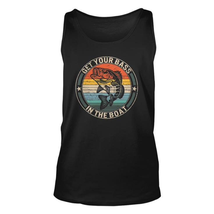 Get Your Bass On The Boat Fishing Gifts For Men Fisherman Unisex Tank Top