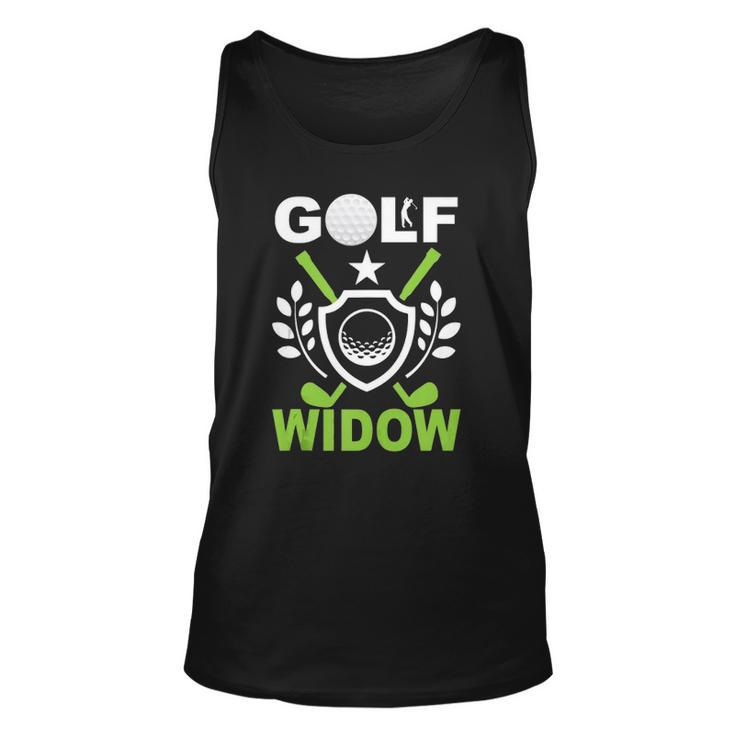 Golf Widow Wife Golfing  Ladies Golfer Unisex Tank Top