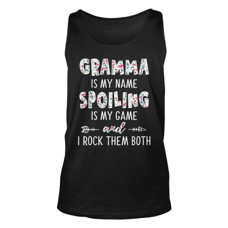 Gramma Grandma Gift   Gramma Is My Name Spoiling Is My Game Unisex Tank Top