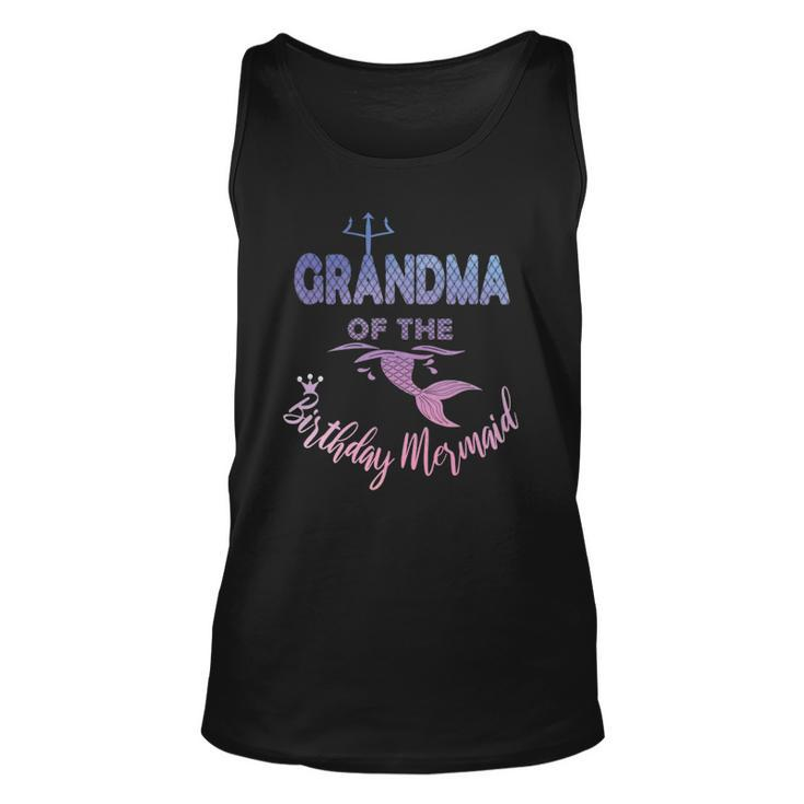 Grandma Of The Birthday Mermaid Family Matching Granny Unisex Tank Top